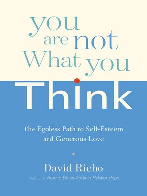 cover image of You Are Not What You Think